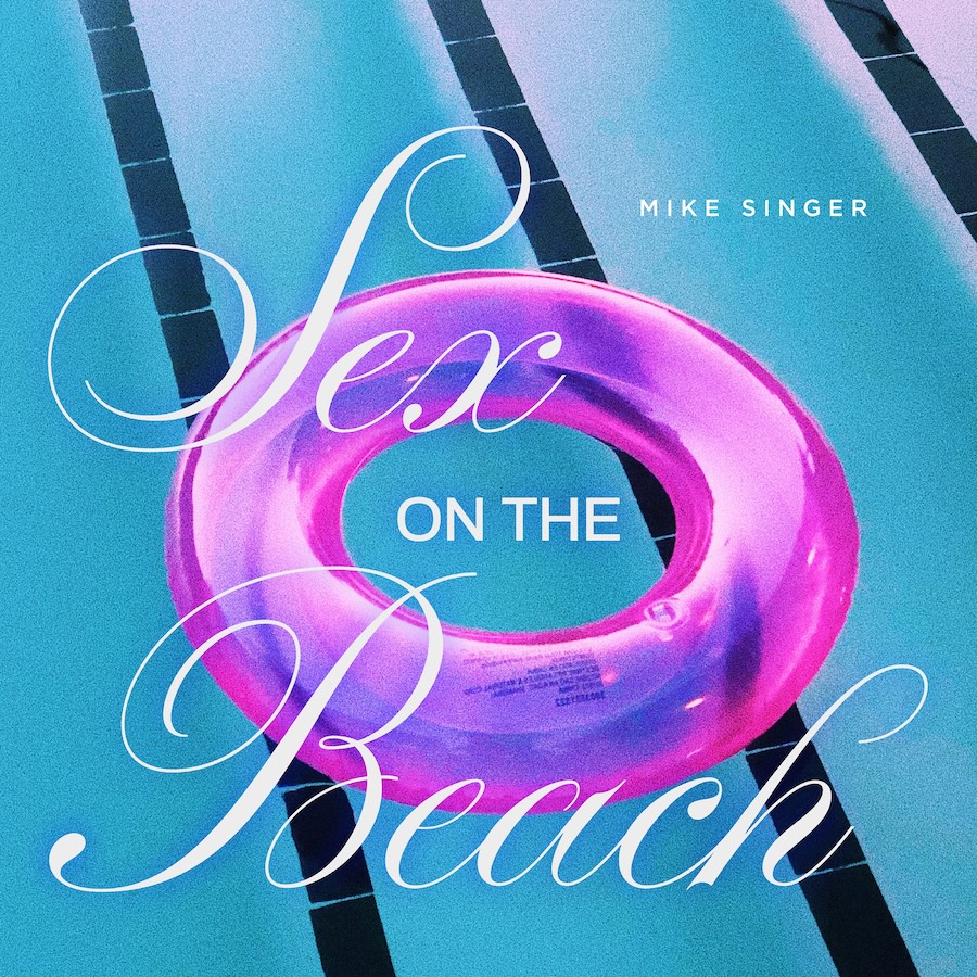 Mike Singer Sex On The Beach Cityguide 