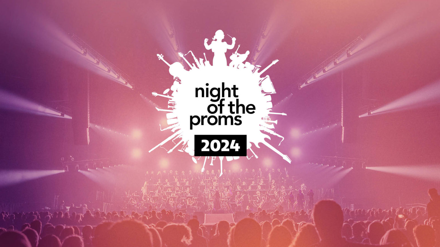 Night of the Proms 2024 CityGuide